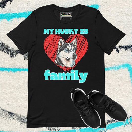 MY HUSKY IS FAMILY 100% COTTON T-SHIRT