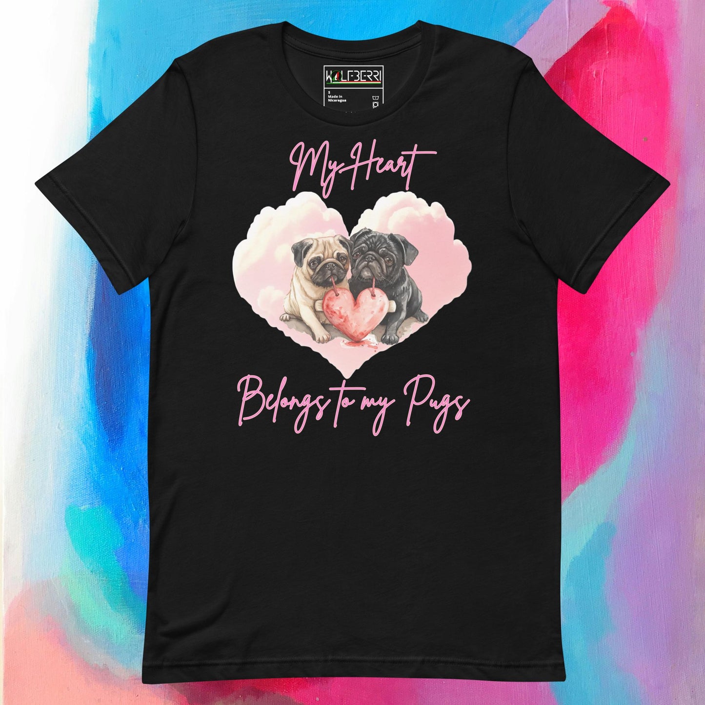 MY HEART BELONGS TO PUGS 100% COTTON T-SHIRT