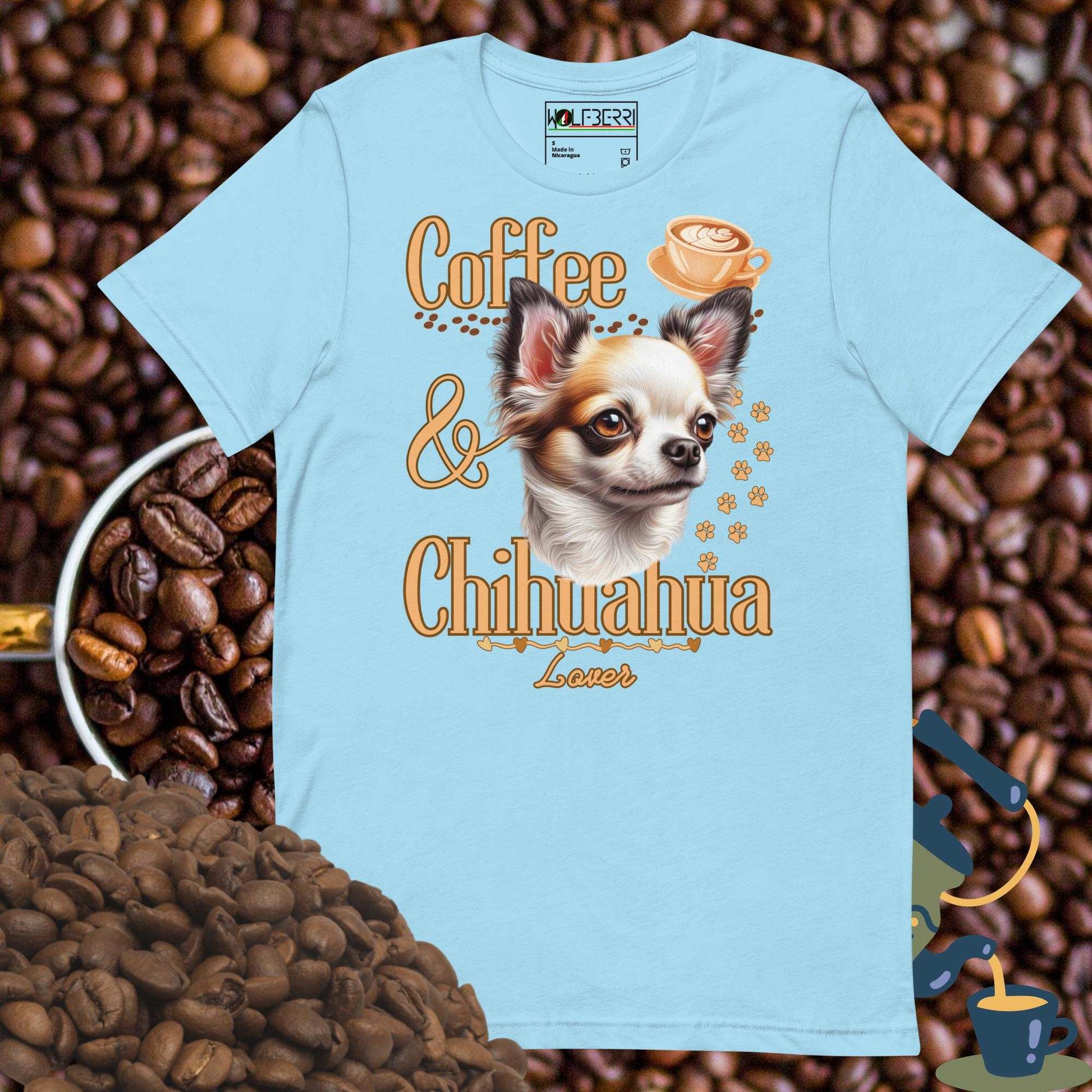 Coffee and Chihuahua Lover T-shirt