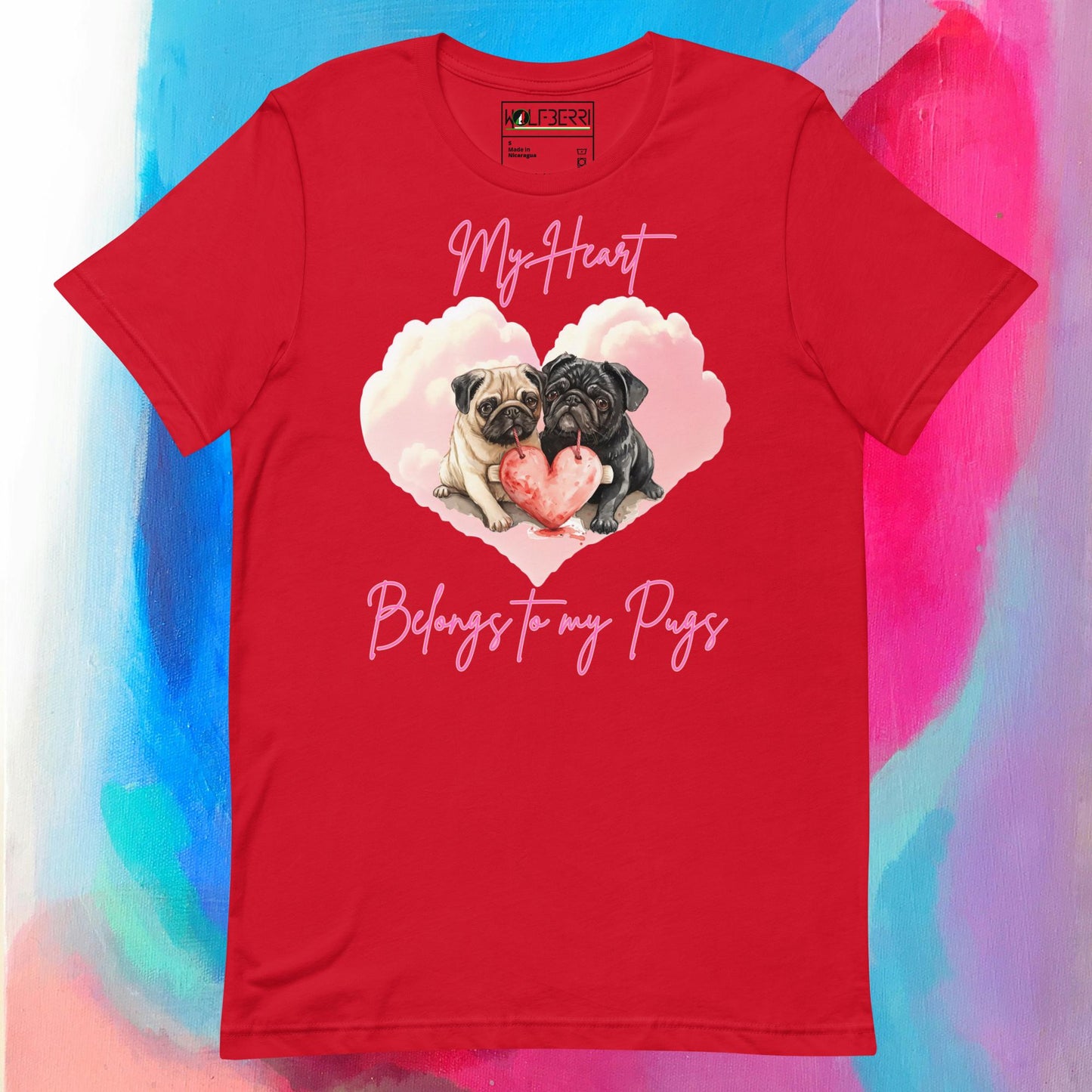 MY HEART BELONGS TO PUGS 100% COTTON T-SHIRT